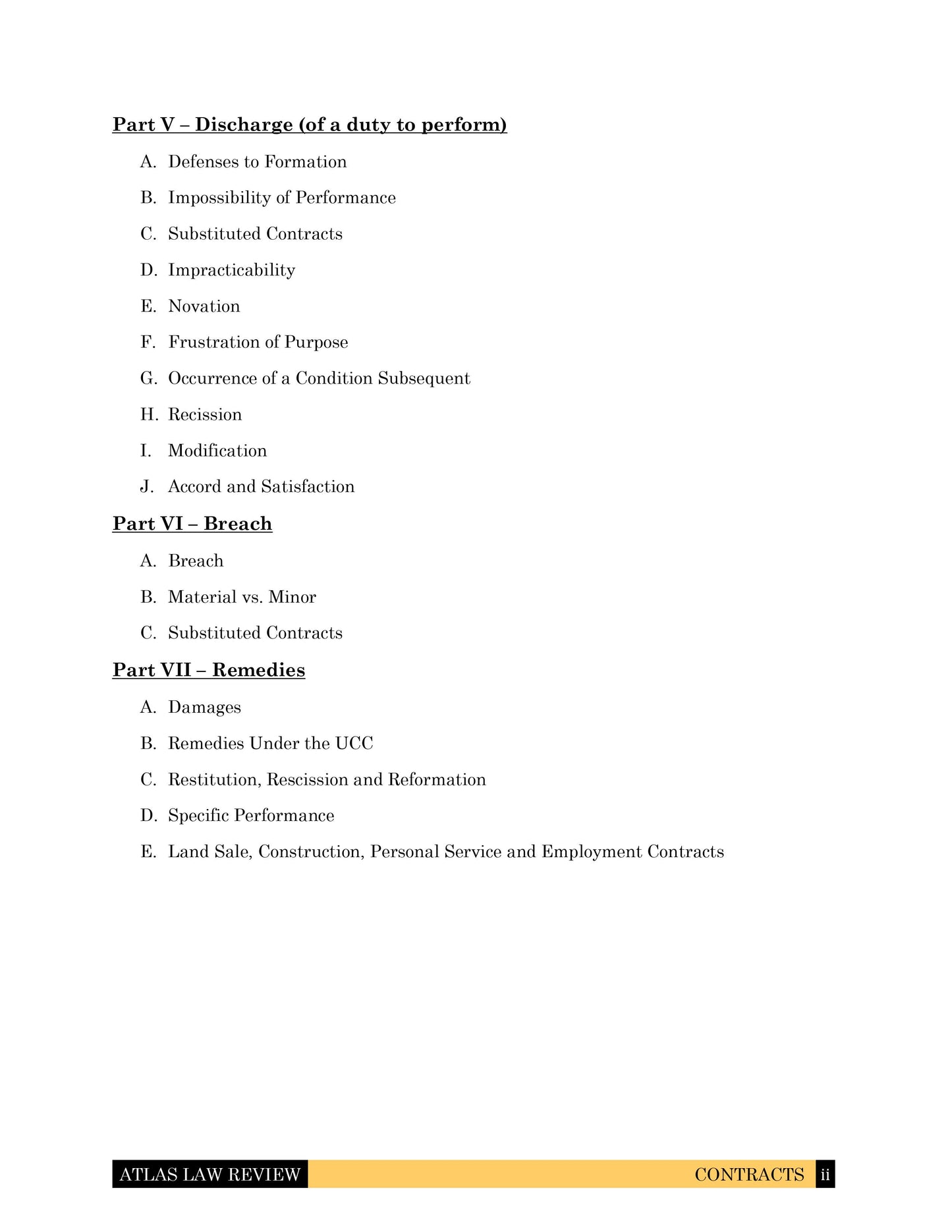 Contracts I & II Law Outline for Law School, California Bar Exam and First Year Law Student Exam