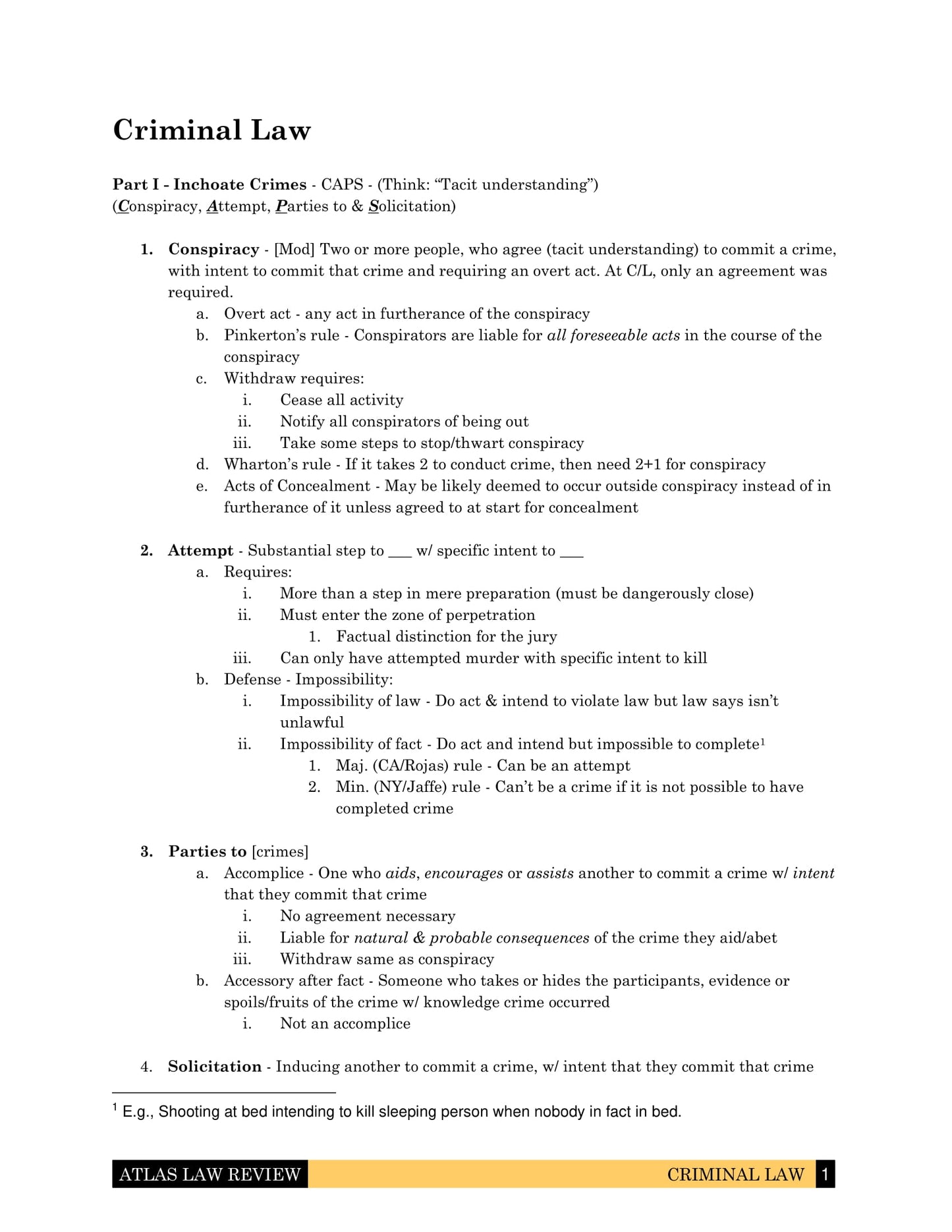 Criminal Law Outline for Law School, California Bar Exam and First Year Law Student Exam