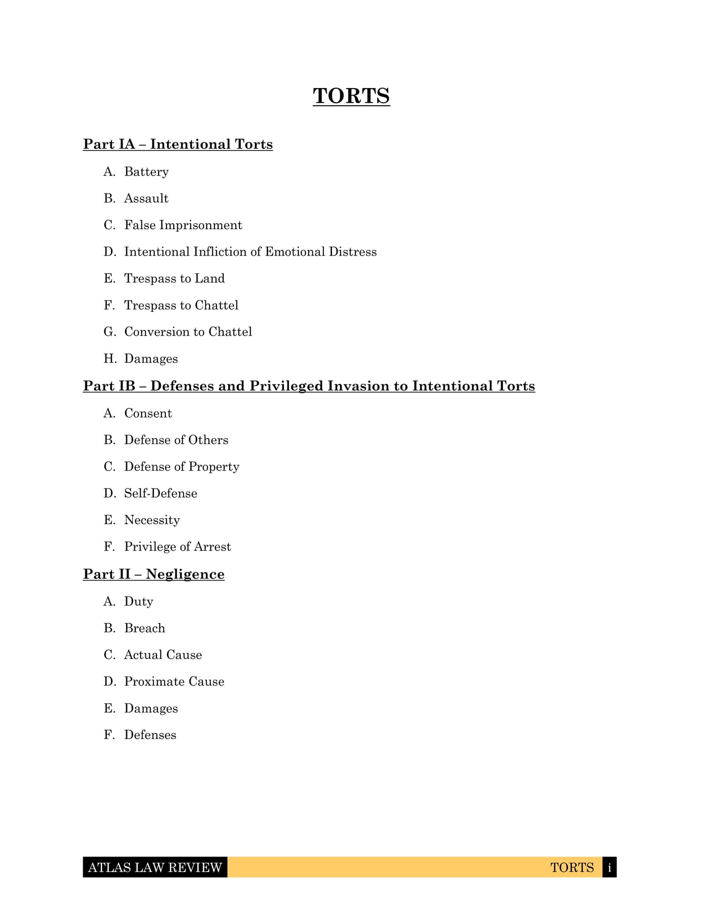 Torts I & II Law Outline for Law School, California Bar Exam and First Year Law Student Exam